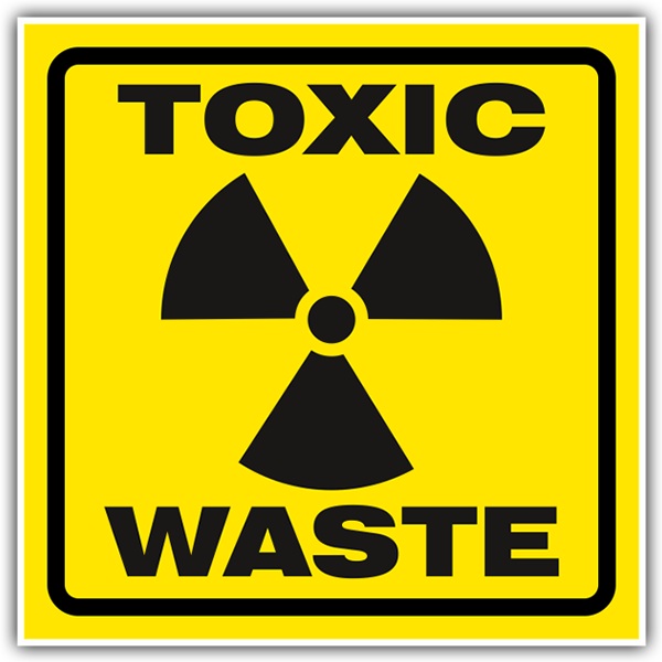 Sign Toxic Waste