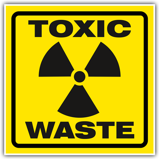 Sign Toxic Waste